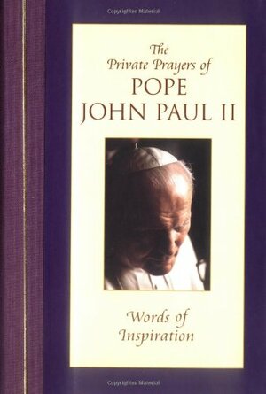 Words of Inspiration by Pope John Paul II