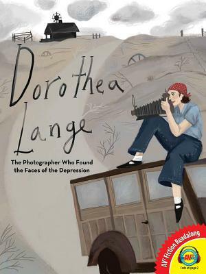 Dorothea Lange by Carole Boston Weatherford