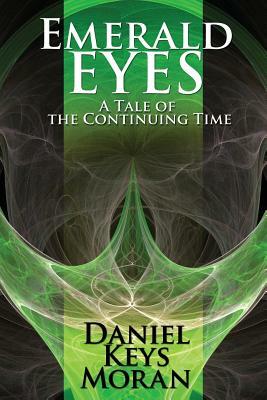 Emerald Eyes by Daniel Keys Moran