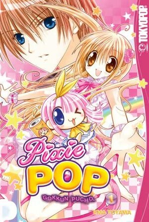 Pixie Pop: Gokkun Pucho, Vol. 1 by Ema Tōyama