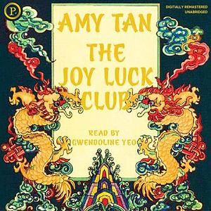 The Joy Luck Club by Amy Tan