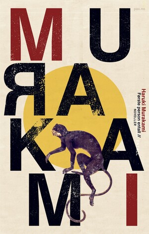 Første person entall: noveller by Haruki Murakami