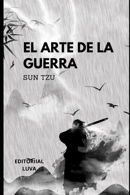 El Arte de la Guerra by Sun Tzu