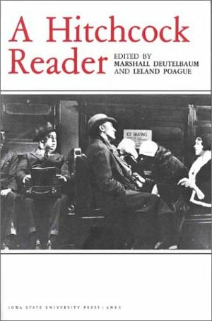 A Hitchcock Reader by Marshall Deutebaum, Leland Poague