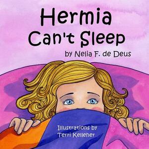 Hermia Can't Sleep by Nelia F. de Deus