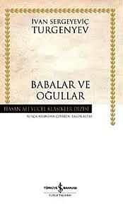 Babalar ve Oğullar by Ivan Turgenev