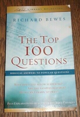 The Top 100 Questions by Richard Bewes