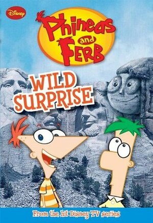 Wild Surprise by Helena Mayer, Jeff Marsh, Dan Povenmire