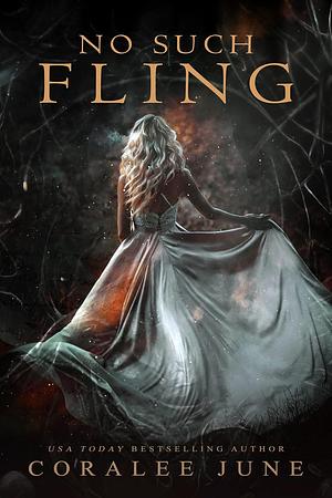 No Such Fling by Coralee June