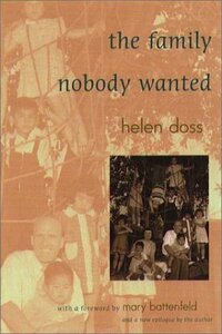 The Family Nobody Wanted by Helen Doss, Mary Battenfeld