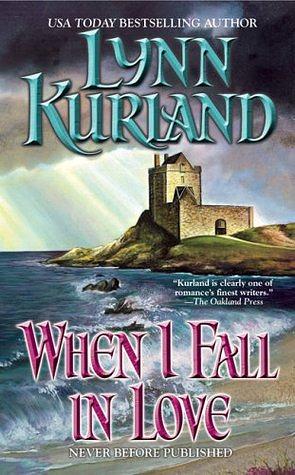 When I Fall in Love by Lynn Kurland