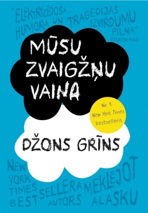 Mūsu zvaigžņu vaina by John Green