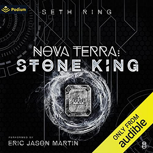 Nova Terra: Stone King by Seth Ring