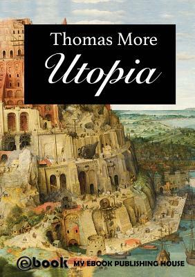 Utopia by Thomas More