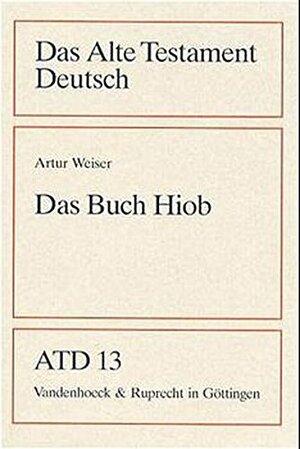 Das Buch Hiob by Artur Weiser, Anonymous
