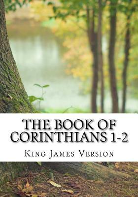 The Book of Corinthians 1-2 (KJV) (Large Print) by King James Version
