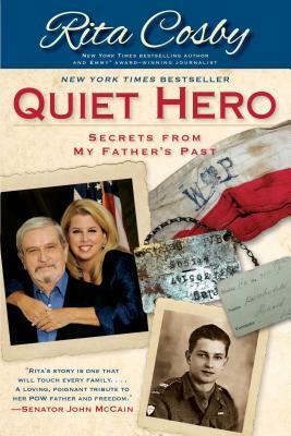 Quiet Hero: Secrets from My Father's Past by Cosby