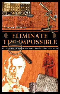 Eliminate the Impossible by Alistair Duncan