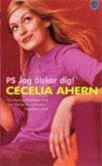 P.S. Jag älskar dig! by Cecelia Ahern