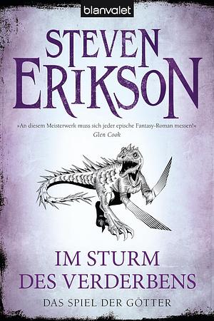 Im Sturm des Verderbens by Steven Erikson