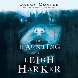 The Haunting of Leigh Harker by Darcy Coates