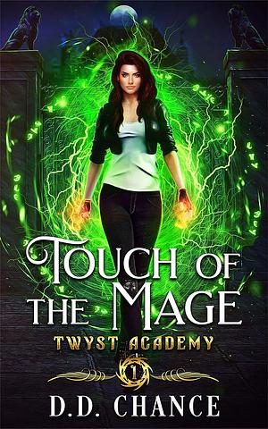 Touch of the Mage by D.D. Chance