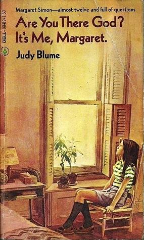 Are You There God? It's Me, Margaret by Judy Blume