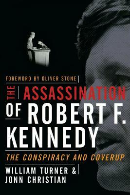 The Assassination of Robert F. Kennedy by Jonn Christian, Turner William