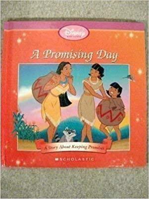 A Promising Day. A Story About Keeping Promises by S.R. Baecker