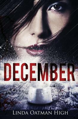 December by Linda Oatman High