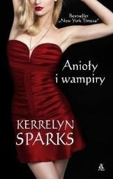 Anioły i Wampiry by Kerrelyn Sparks