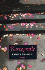 Kartografie by Lilian Schreuder, Kamila Shamsie