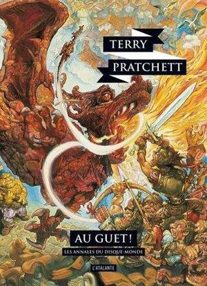 ANNALES DU DISQUE MONDE (LES) T.08 : AU GUET by Terry Pratchett