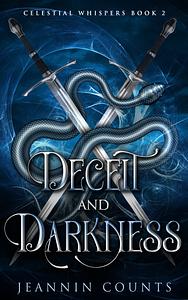 Deceit and Darkness by Jeannin Counts