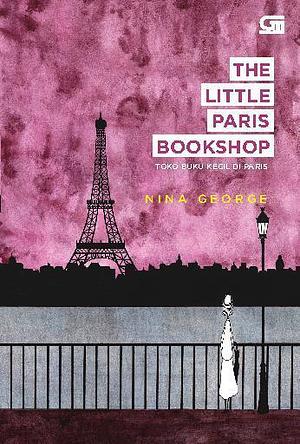 The Little Paris Bookshop - Toko Buku Kecil di Paris by Utti Setiawati, Nina George