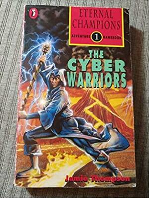 The Cyber Warriors by Jamie Thomson