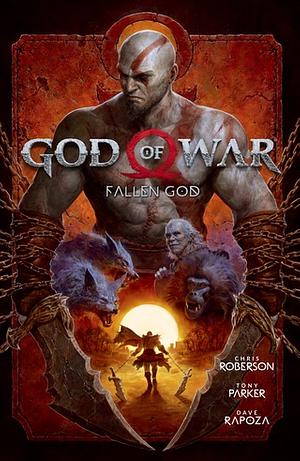 God of War Volume 2: Fallen God by Tony Parker, Chris Roberson, Dan Jackson