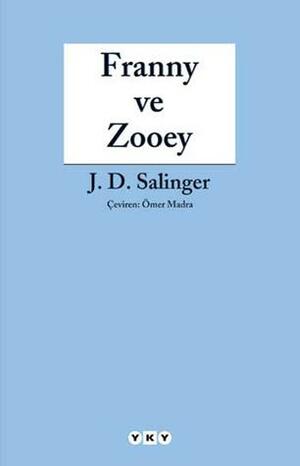 Franny ve Zooey by J.D. Salinger