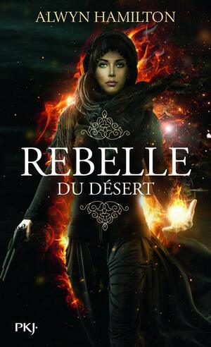 Rebelle du désert - tome 1 -poche- (1) by Alwyn Hamilton