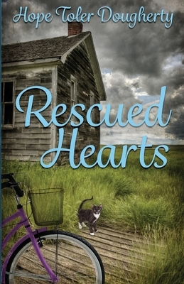 Rescued Hearts by Hope Toler Dougherty