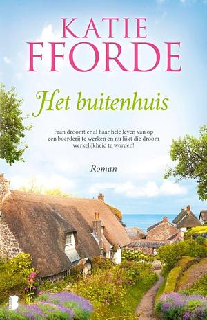 Het buitenhuis by Katie Fforde