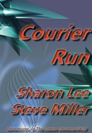 Courier Run by Sharon Lee, Steve Miller