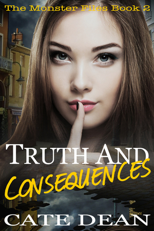 Truth and Consequences by Cate Dean