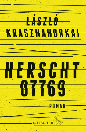 Herscht 07769 by László Krasznahorkai