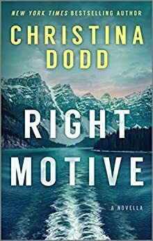 Right Motive by Christina Dodd