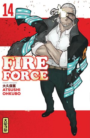 Fire Force - Tome 14 (FIRE FORCE by Atsushi Ohkubo