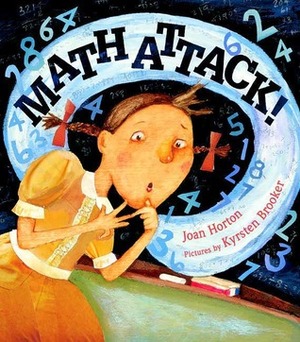 Math Attack! by Kyrsten Brooker, Joan Horton