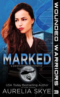 Marked by Aurelia Skye