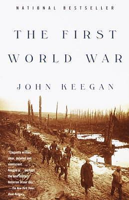 First World War by John Keegan