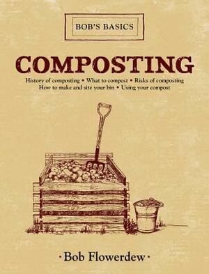 Composting by Bob Flowerdew